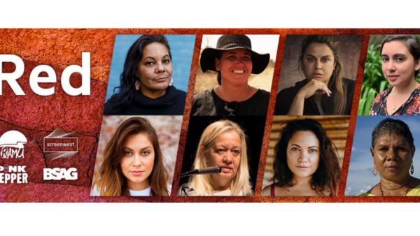 SCREENWEST ANNOUNCES EIGHT POWERFUL, FEMALE INDIGENOUS WRITER/DIRECTORS SELECTED AS PART OF THE RED PROJECT